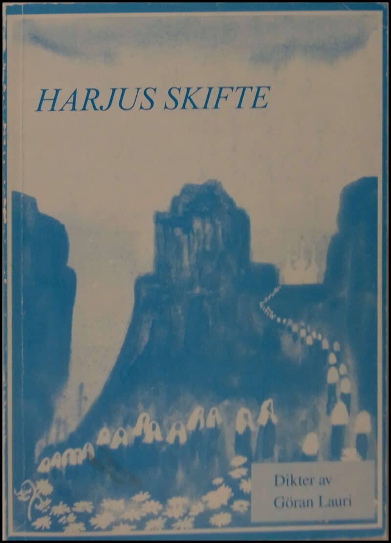 Göran Lauri : Harjus skifte