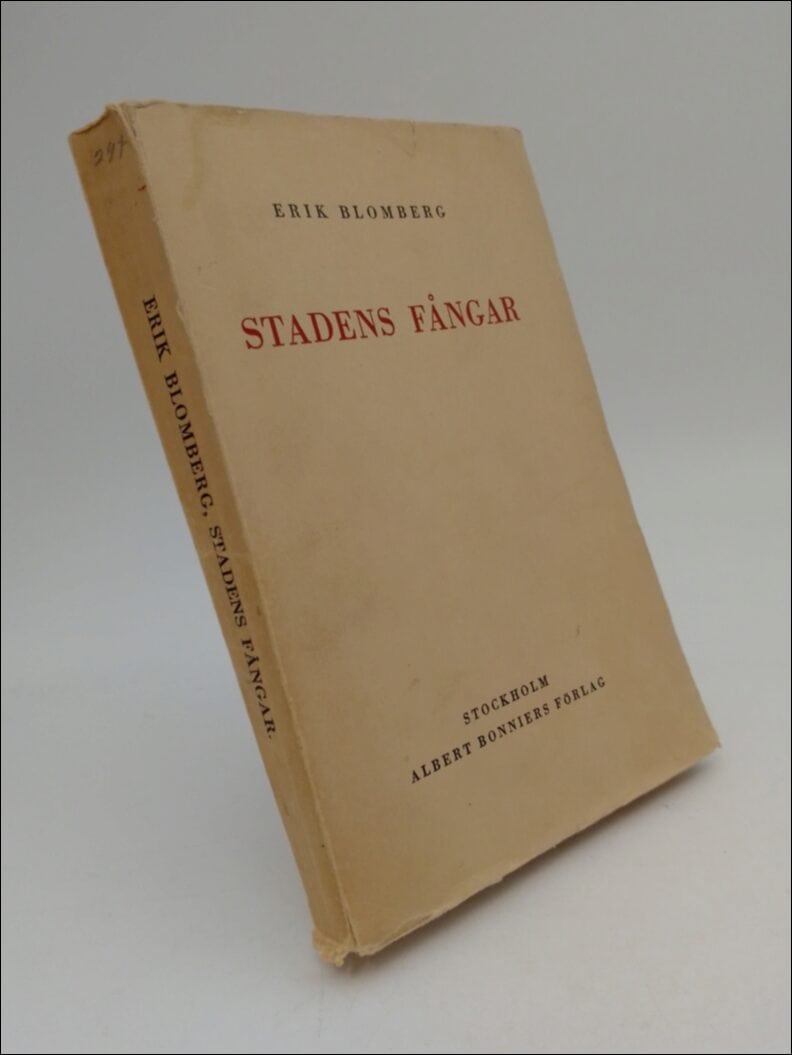 Erik Blomberg : Stadens fångar
