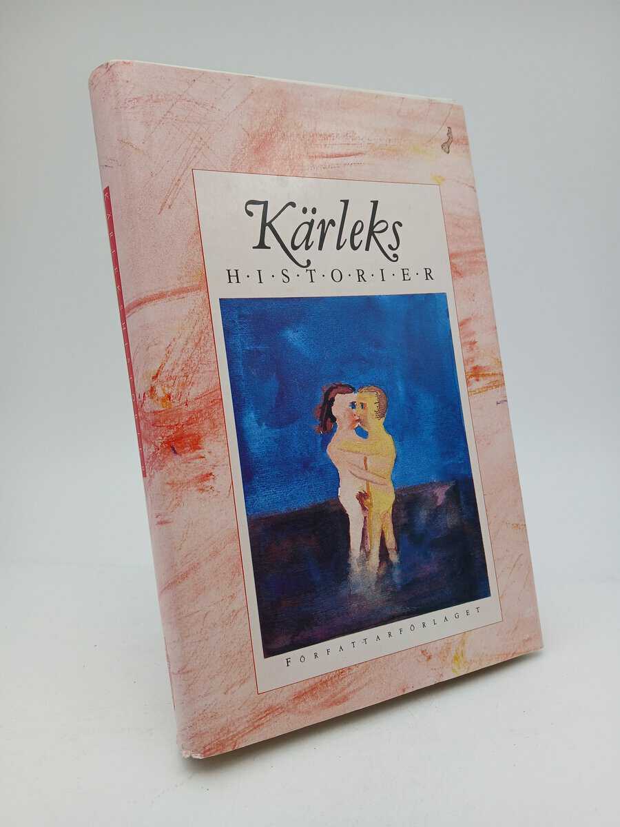 Smith, Ann ; Hodell, Åke [red.] : Kärlekshistorier