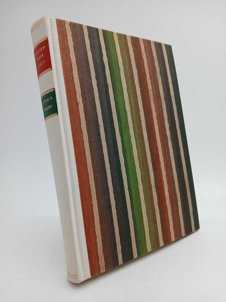 Gunnar D. Kumlien : Italien inpå livet