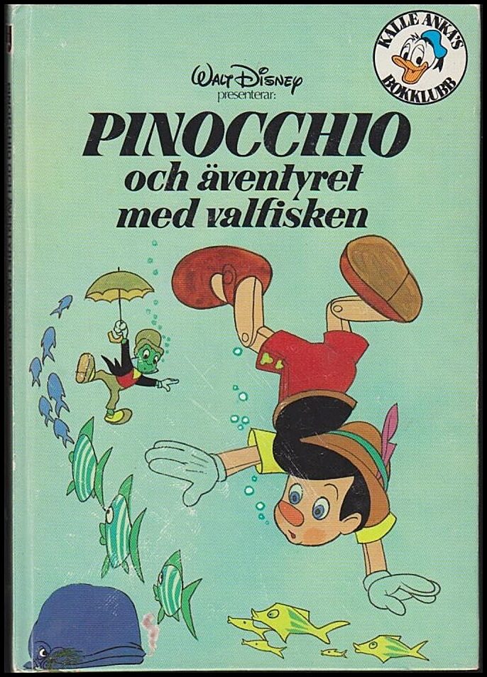 Walt Disney : Pinocchio och äventyret med valfisken