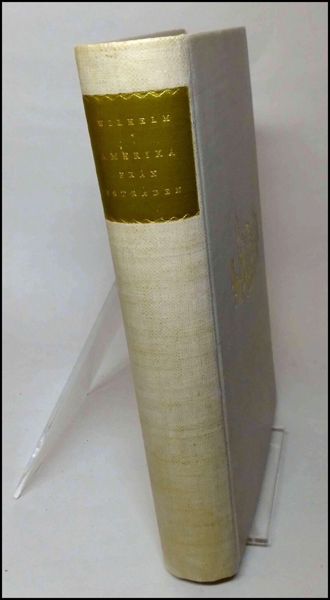 Prins Wilhelm : Amerika från estraden