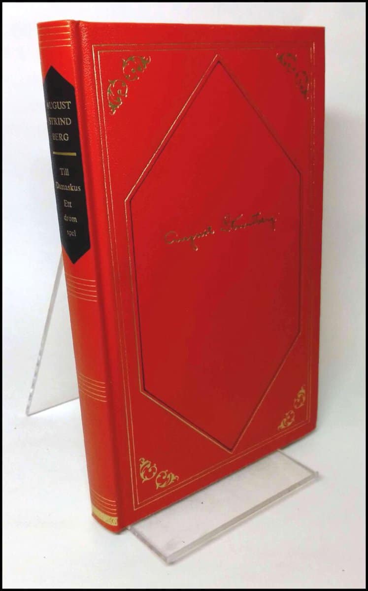 August Strindberg : Till damaskus 1 / Ett drömspel