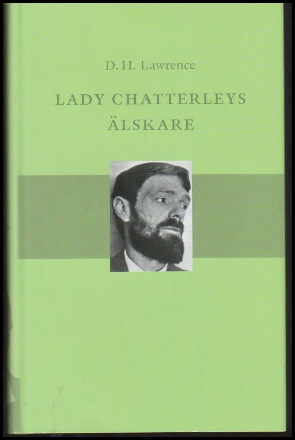 D. H. Lawrence : Lady Chatterleys älskare