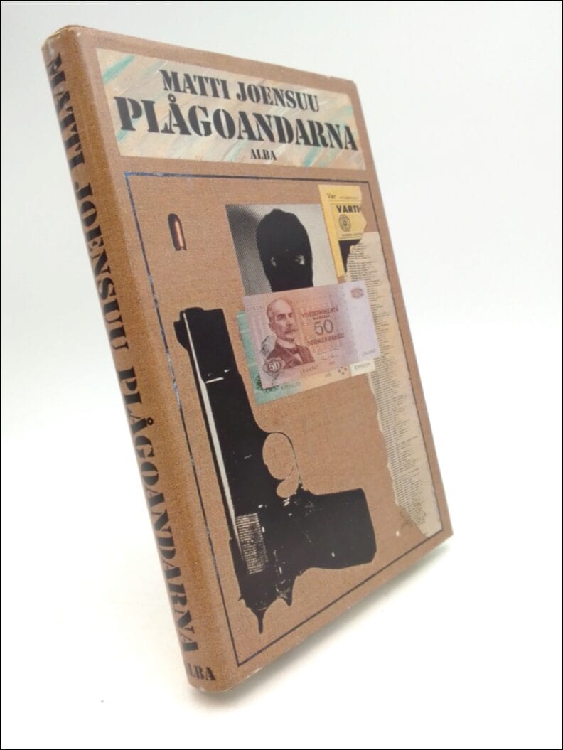 Matti Yrjänä Joensuu : Plågoandarna