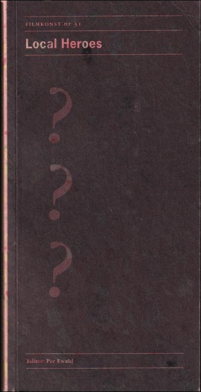 Per Ewald : Local heroes