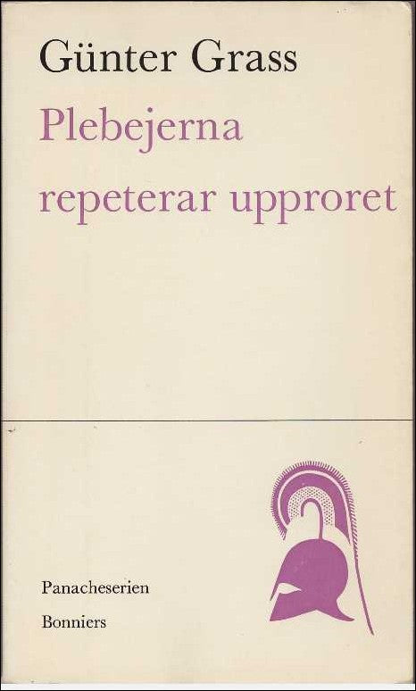 Günter Grass : Plebejerna repeterar upproret