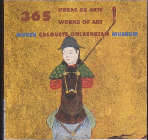 Joao Castel-Branco Periera : 365 Work of Arts ; 365 Obras De Arte