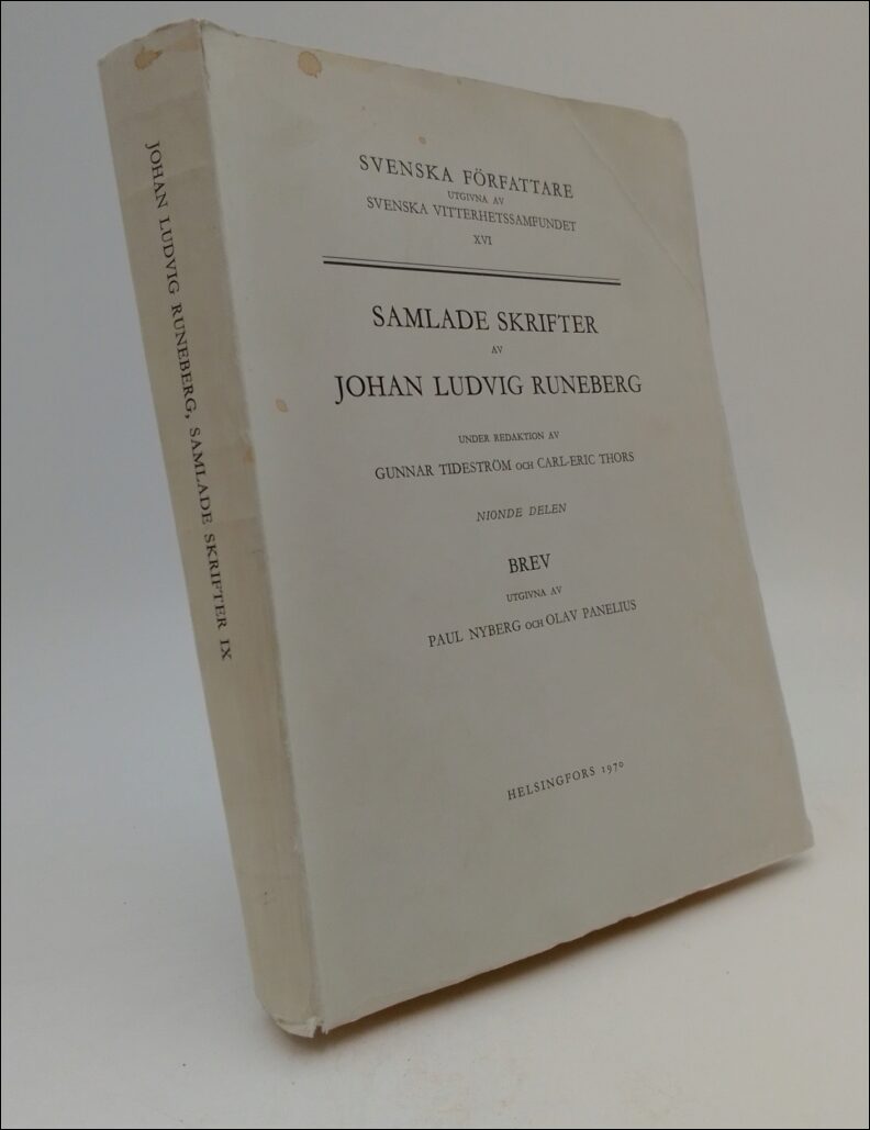 Tideström, Gunnar ; Thors, Carl-Eric (red) : Samlade skrifter av Johan Ludvig Runeberg