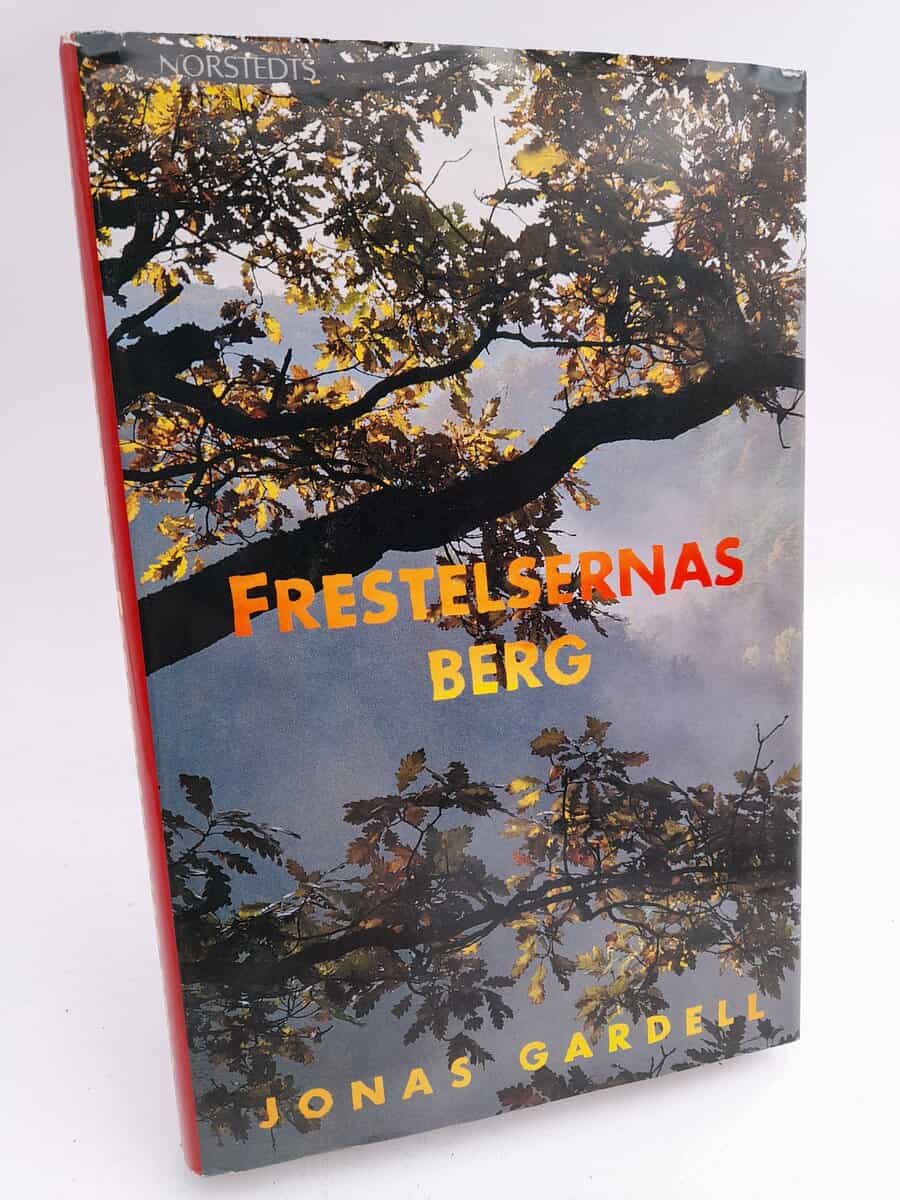 Jonas Gardell : Frestelsernas berg