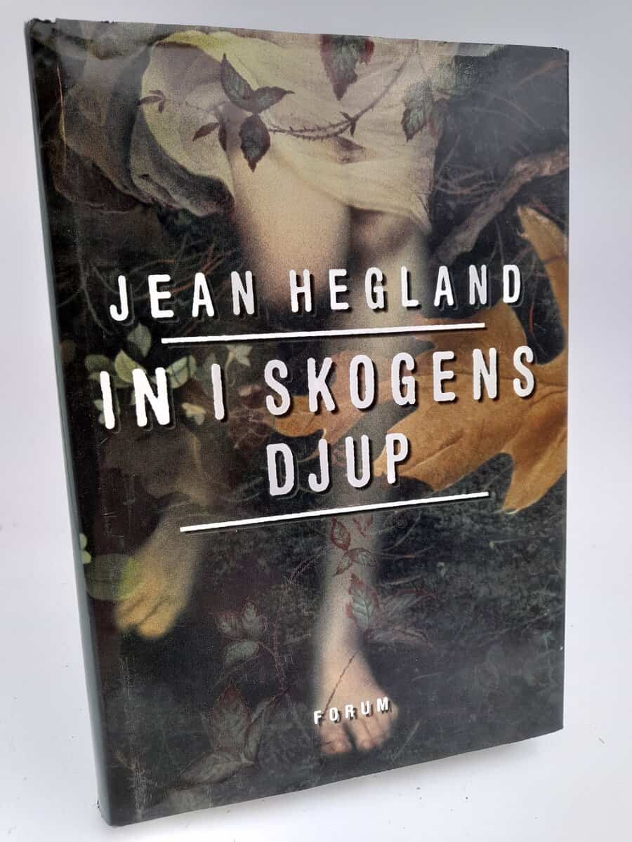 Jean Hegland : In i skogens djup
