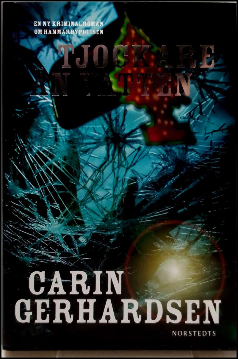 Carin Gerhardsen : Tjockare än vatten