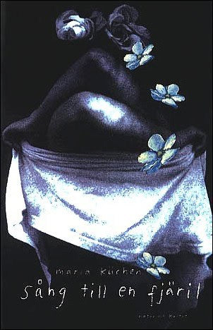 Maria Küchen : Sång till en fjäril