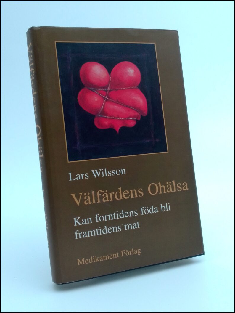 Lars Wilsson : Välfärdens ohälsa
