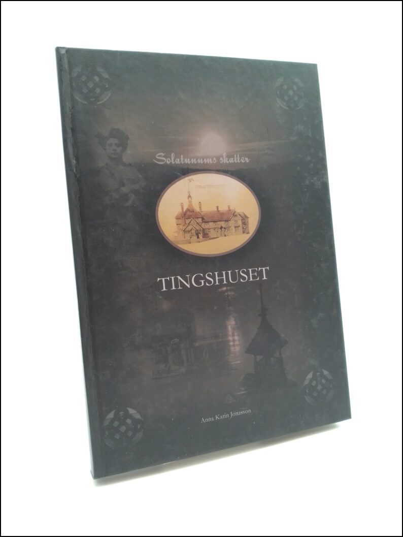 Anna Karin Jonasson : Tingshuset