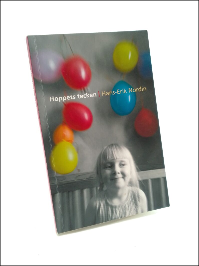 Hans-Erik Nordin : Hoppets tecken