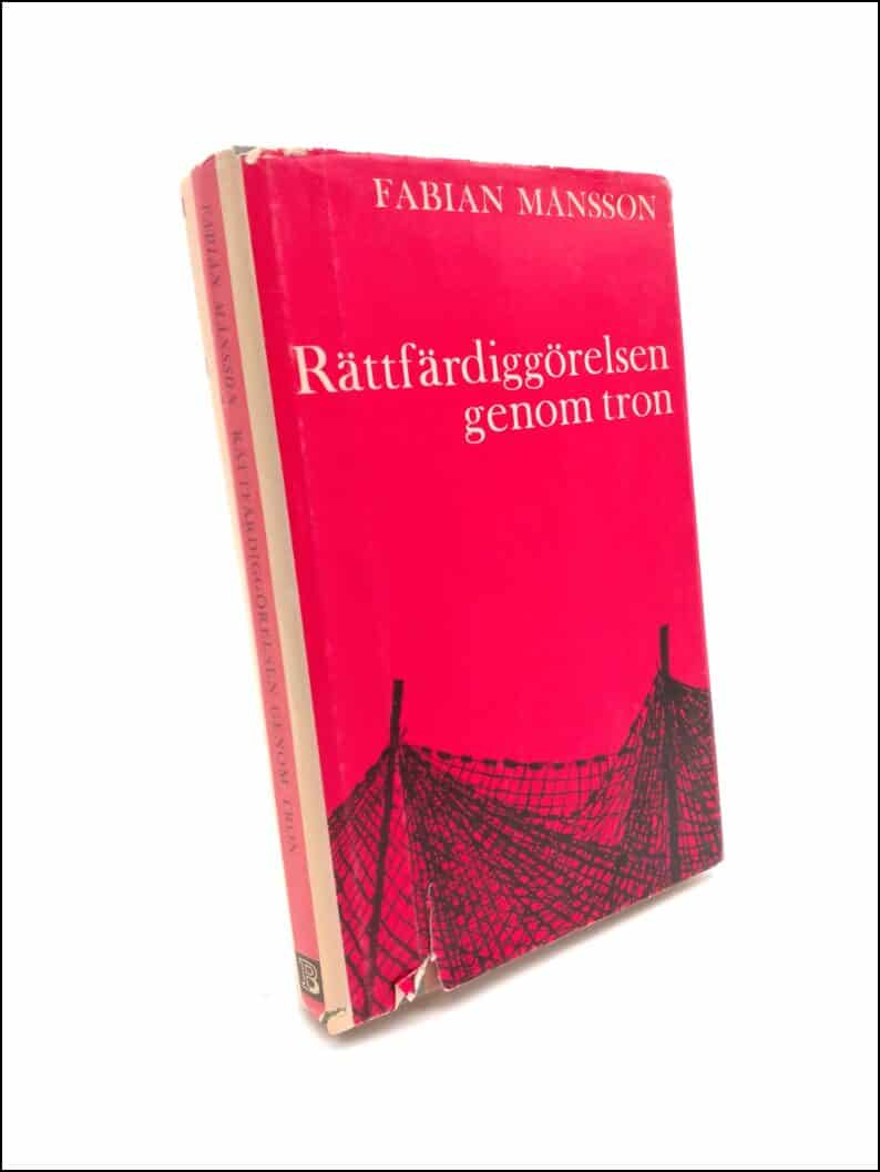 Fabian Månsson : Rättfärdiggörelse genom tron