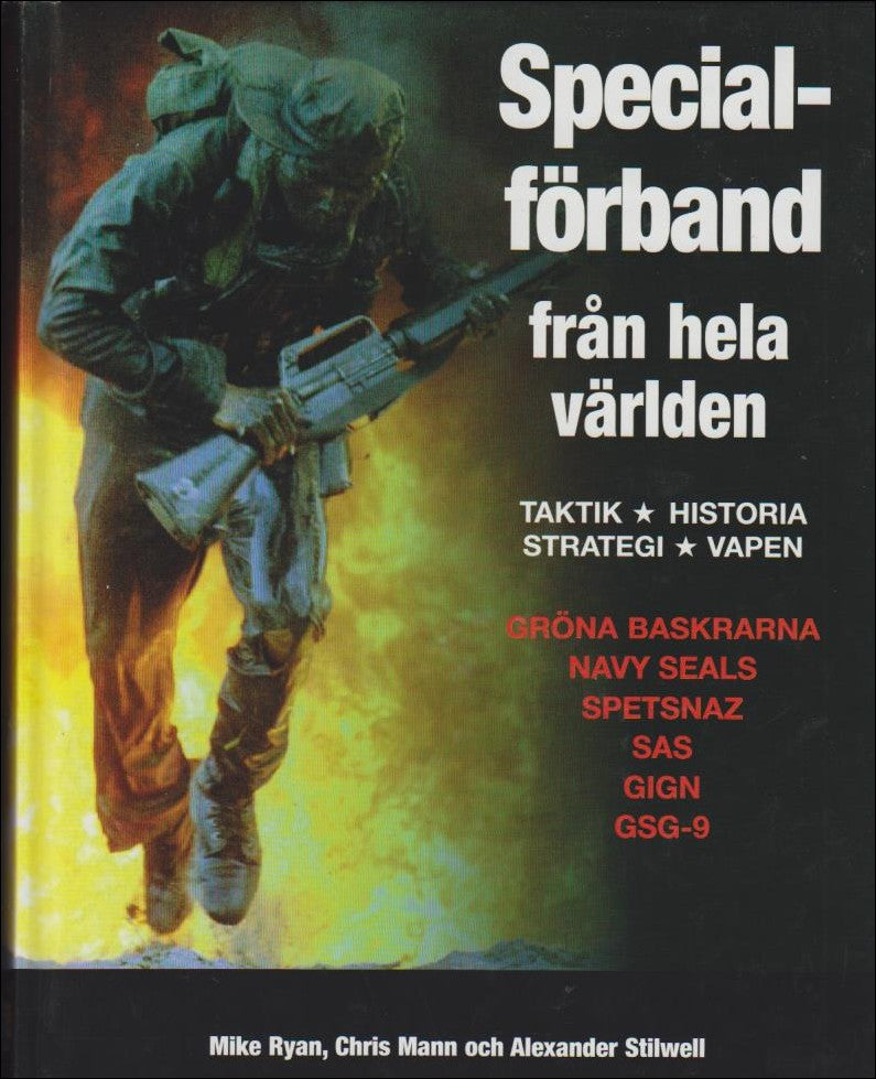 Ryan, Mike ; Mann, Chris ; Stilwell, Alexander : Specialförband från hela världen
