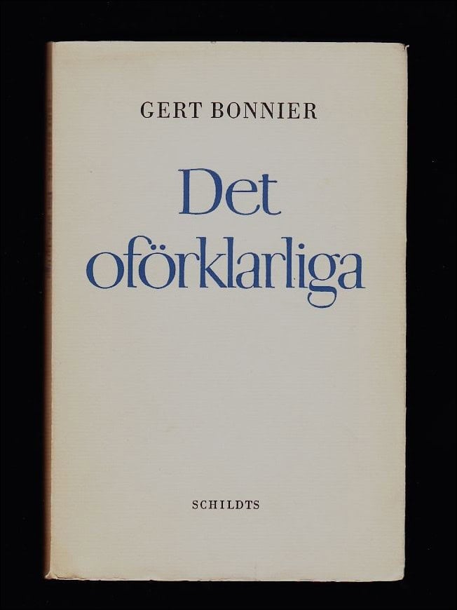 Gert Bonnier : Det oförklarliga