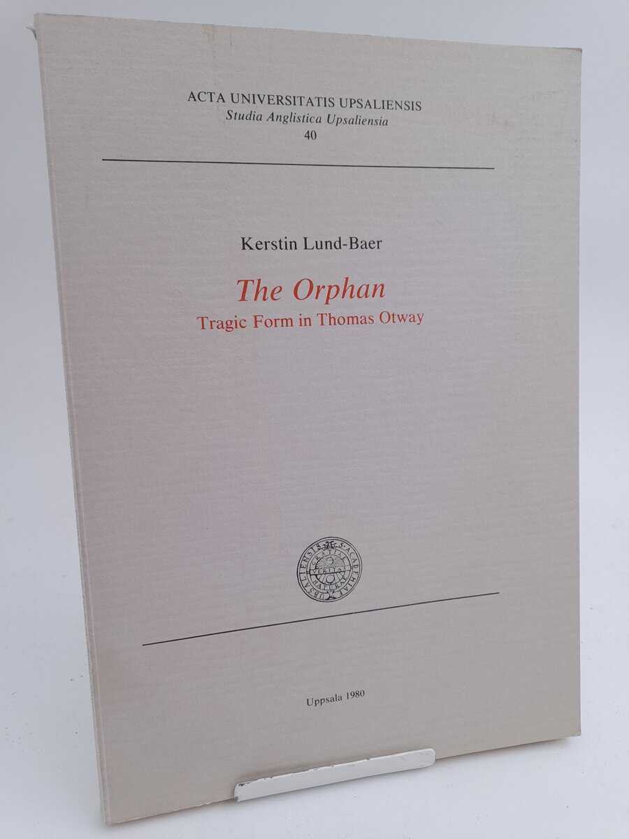Kerstin Lund-Baer : The orphan