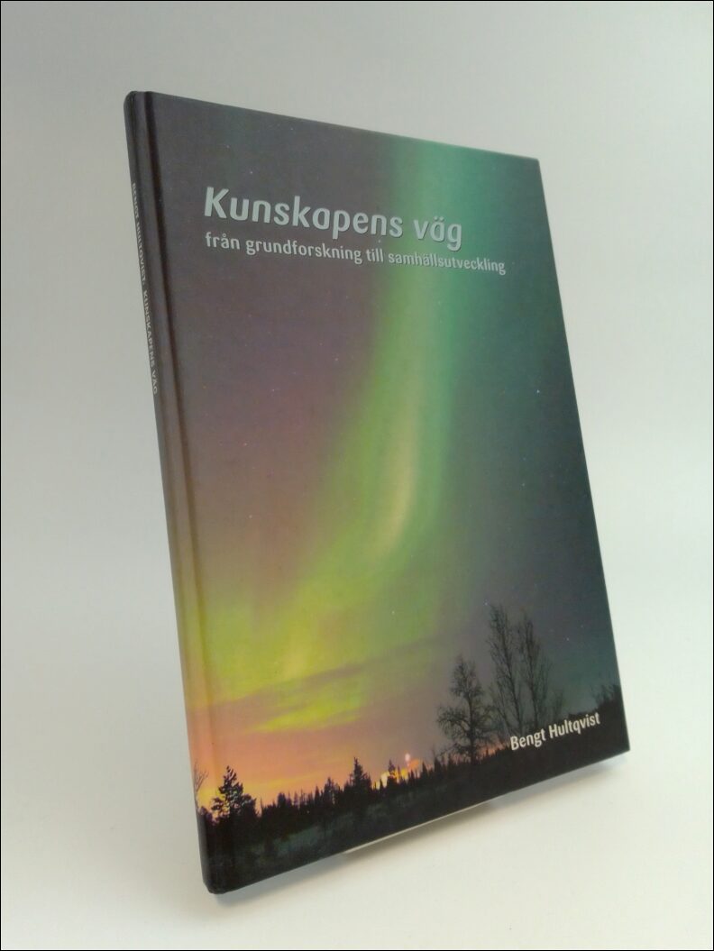 Bengt Hultqvist : Kunskapens väg