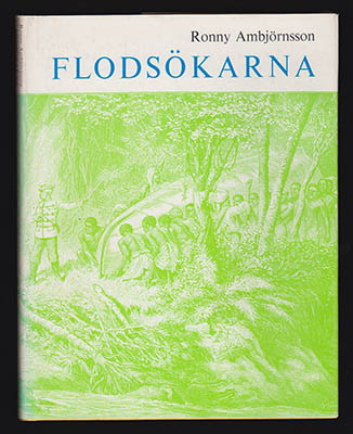 Ronny Ambjörnsson : Flodsökarna