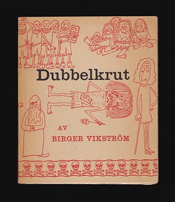 Birger Vikström : Dubbelkrut
