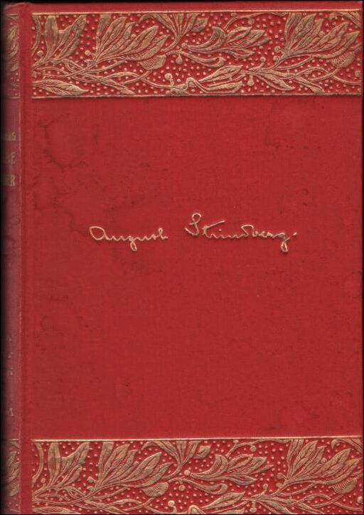 August Strindberg : Stora landsvägen ; Abu Casems tofflor