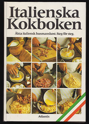 Adreani, Marina ; Pagano, Anna Giulia [red.] : Italienska Kokboken