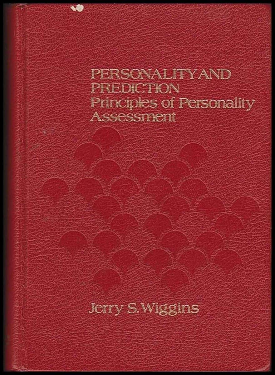 Jerry S. Wiggins : Personality and prediction