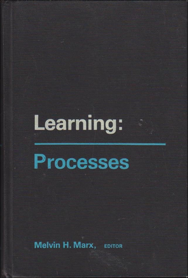 Melvin H. Marx : Learning
