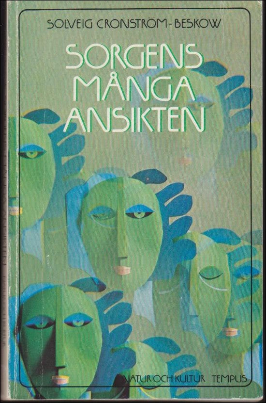 Solveig Cronström-Beskow : Sorgens många ansikten