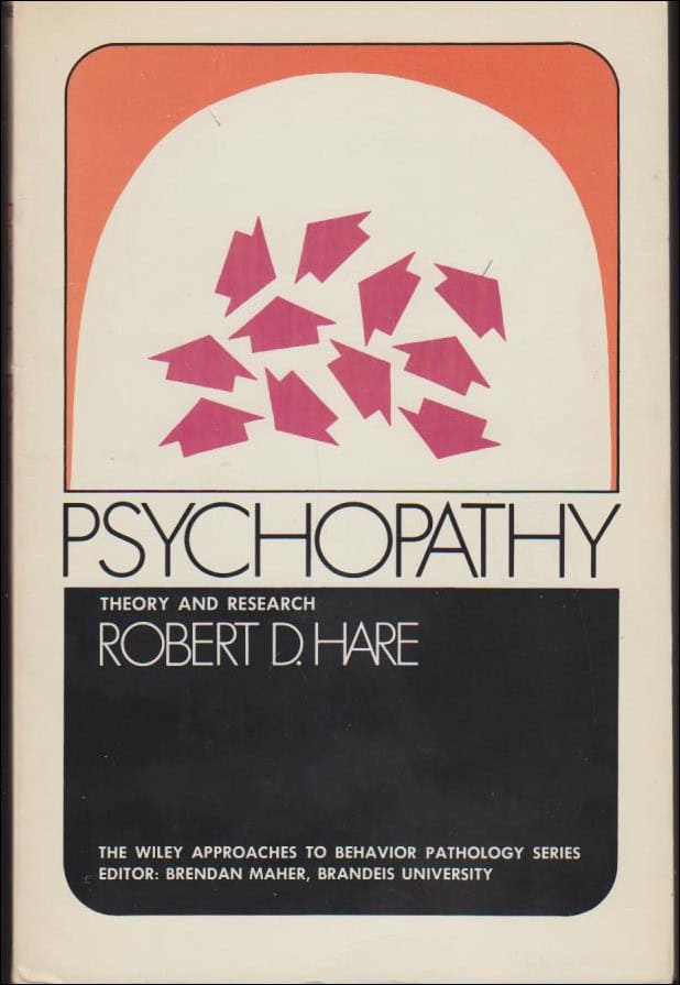 Robert D. Hare : Psychopathy
