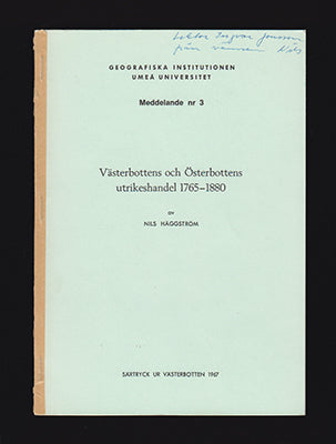 Nils Häggström : Västerbottens och Österbottens utrikeshandel 1765-1880