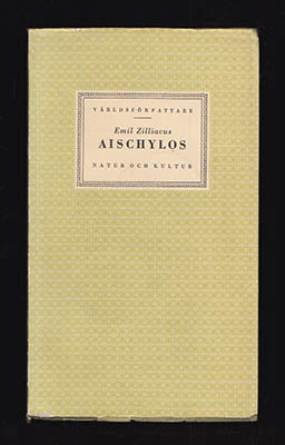 Emil Zilliacus : Aischylos
