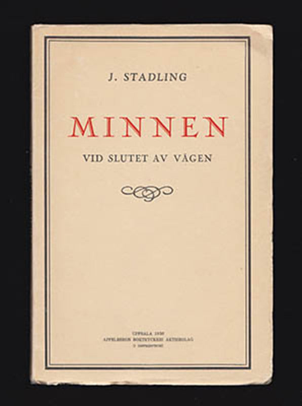 J. Stadling : Minnen