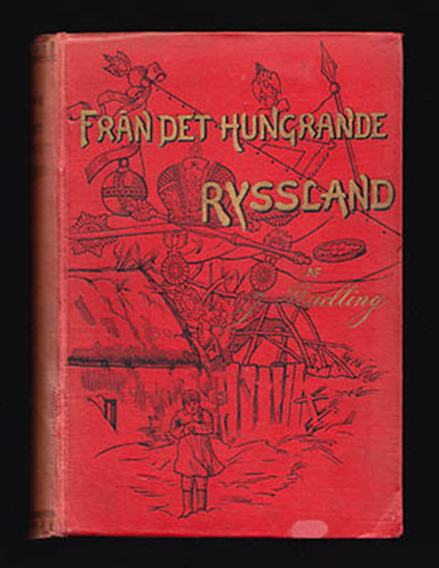 J. Stadling : Från det hungrande Ryssland
