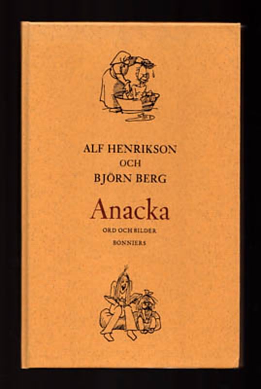 Henrikson, Alf ; Berg, Björn : Anacka