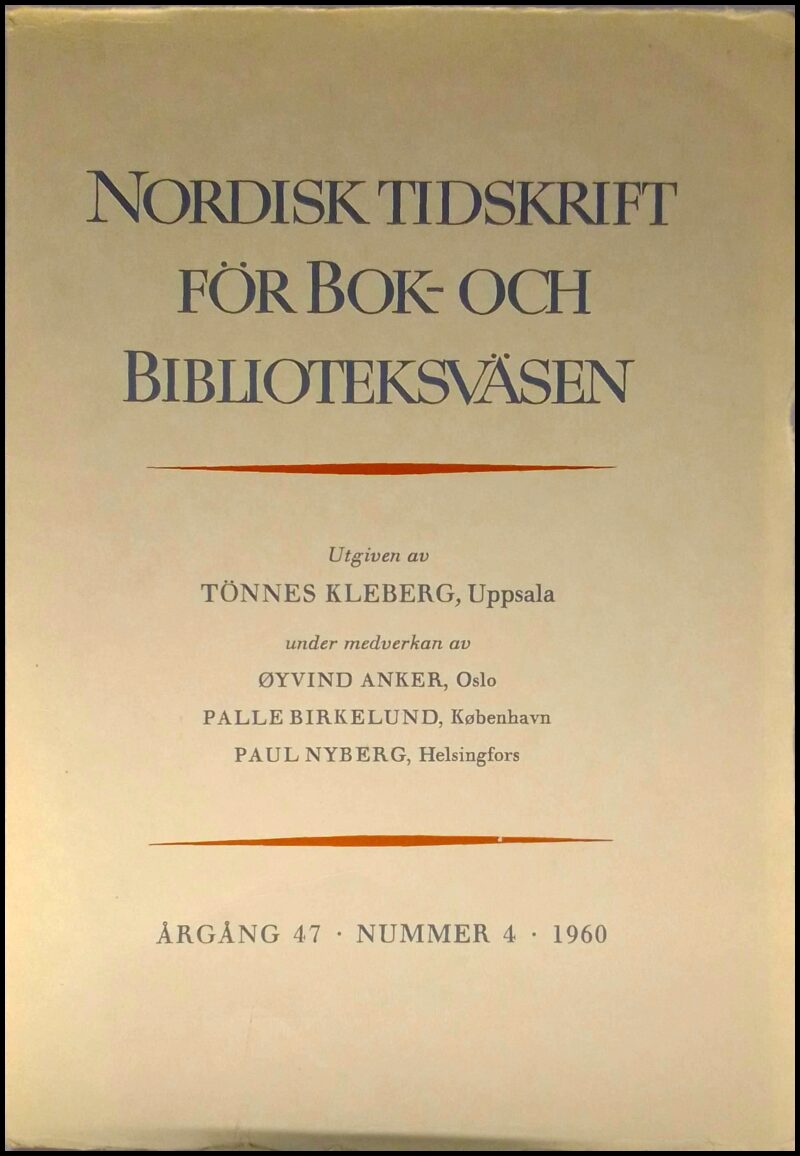 Nordisk tidskrift för bok- och biblioteksväsen : 1960 / 4