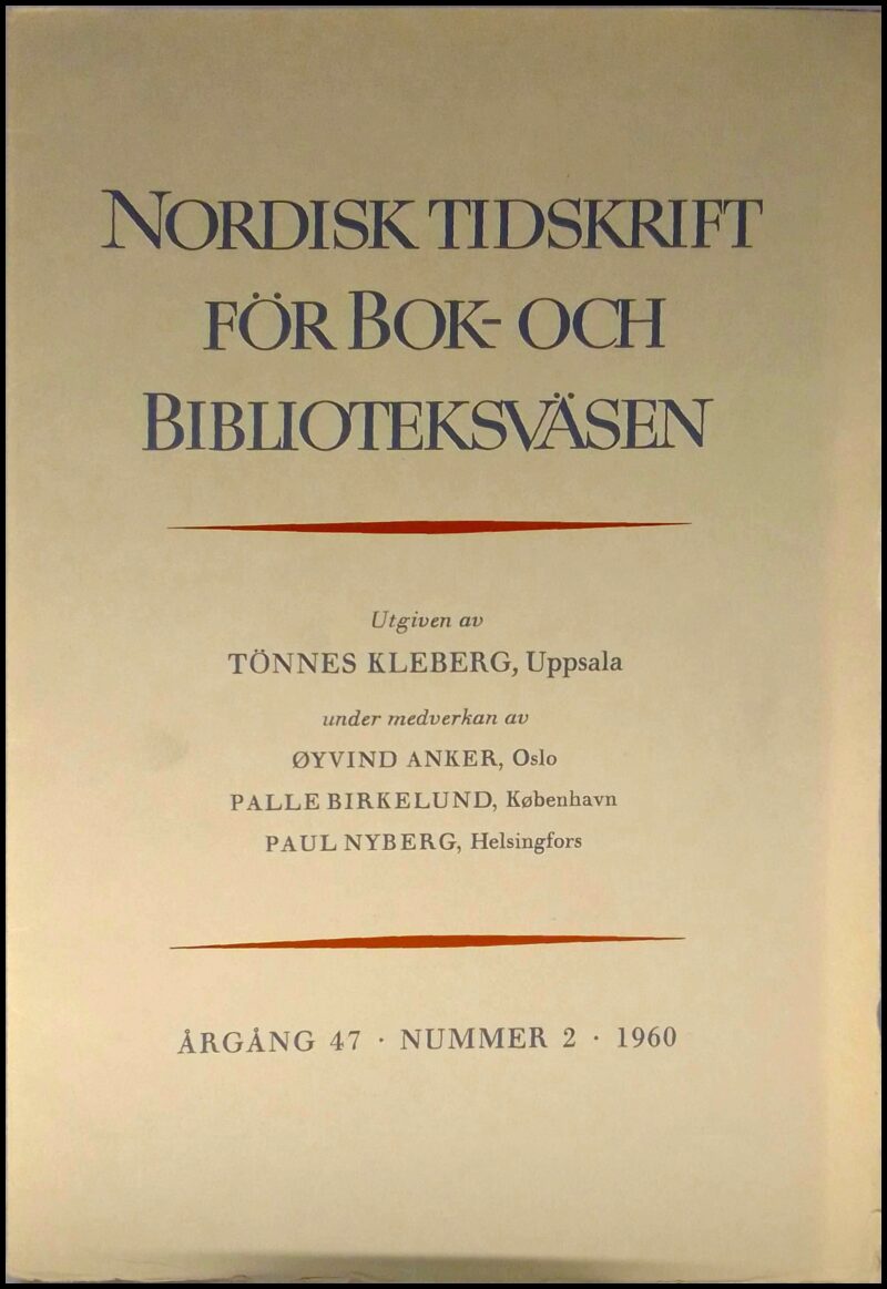 Nordisk tidskrift för bok- och biblioteksväsen : 1960 / 2