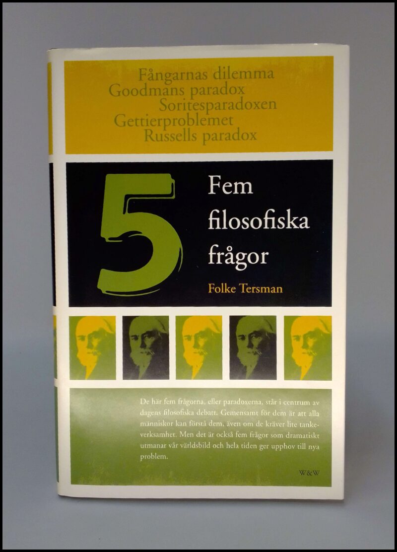 Folke Tersman : Fem filosofiska frågor