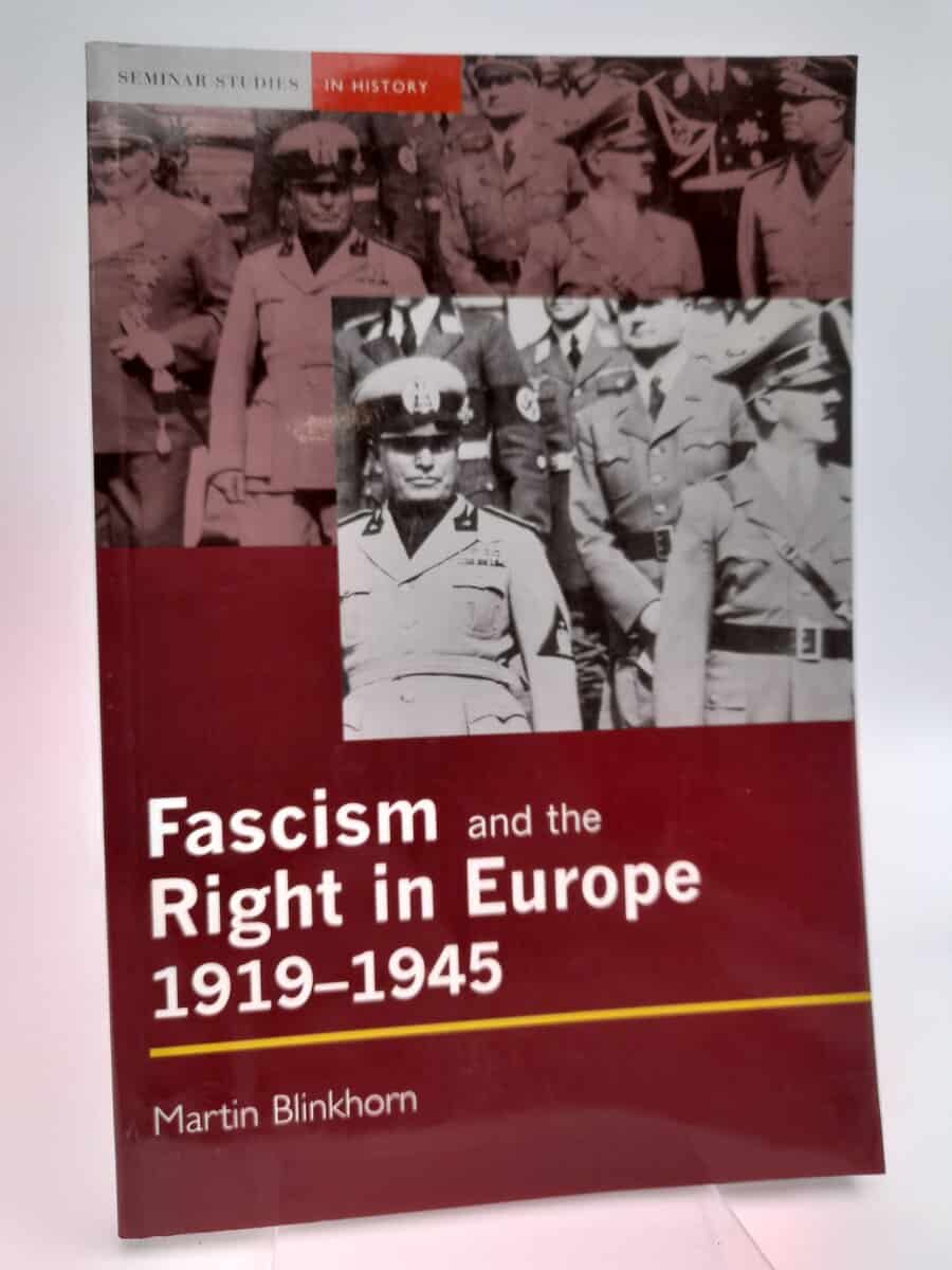Martin Blinkhorn : Fascism and the Right in Europe 1919-1945