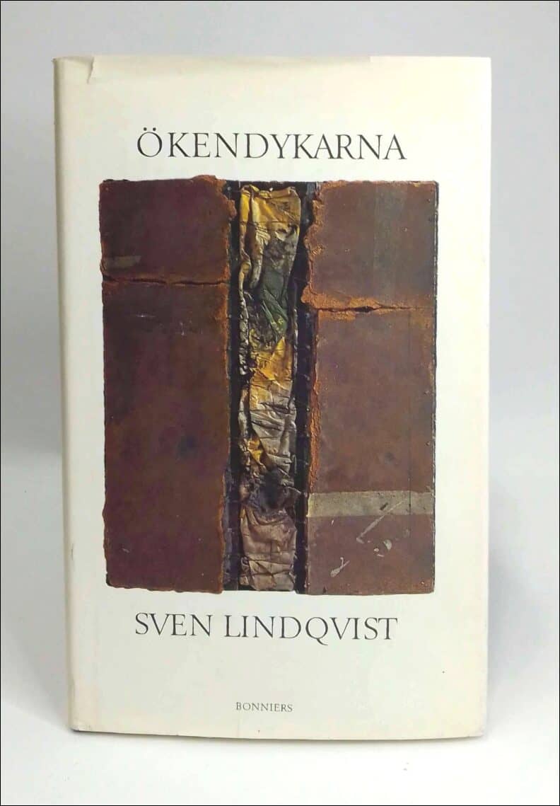 Sven Lindqvist : Ökendykarna