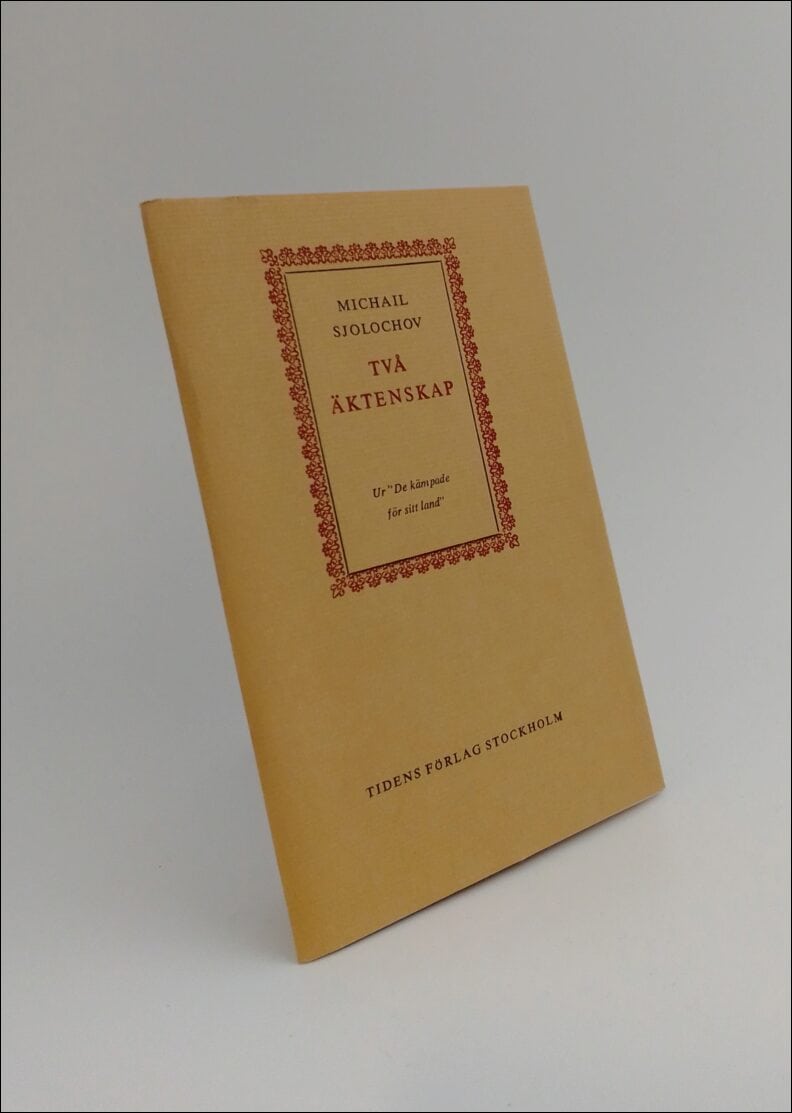 Michail Sjolochov : Två äktenskap