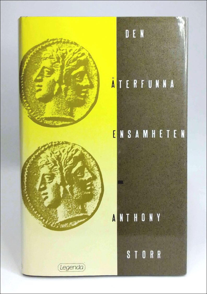 Anthony Storr : Den återfunna ensamheten