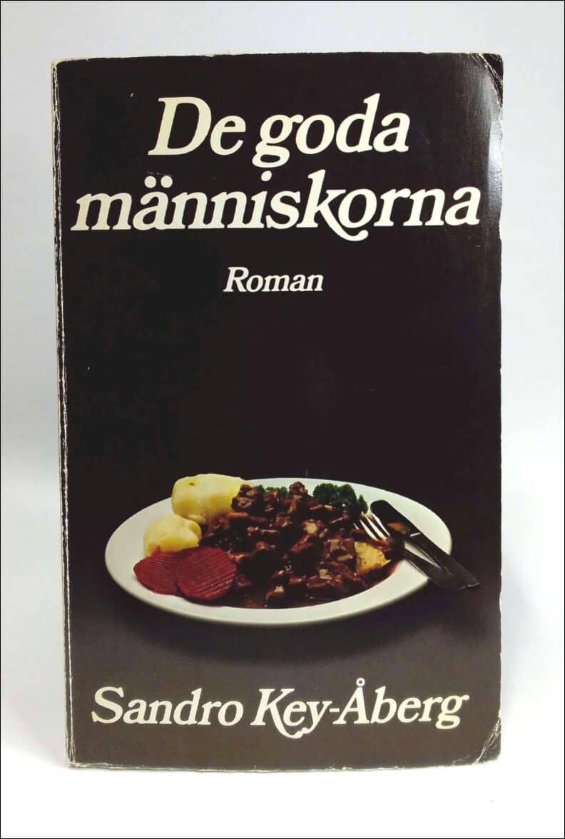 Sandro Key-Åberg : De goda människorna