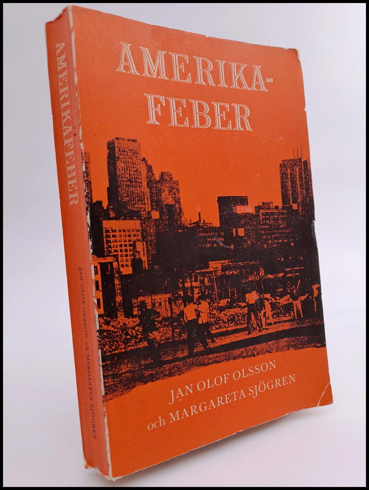 Olsson, Jan Olof ; Sjögren, Margareta : Amerikafeber