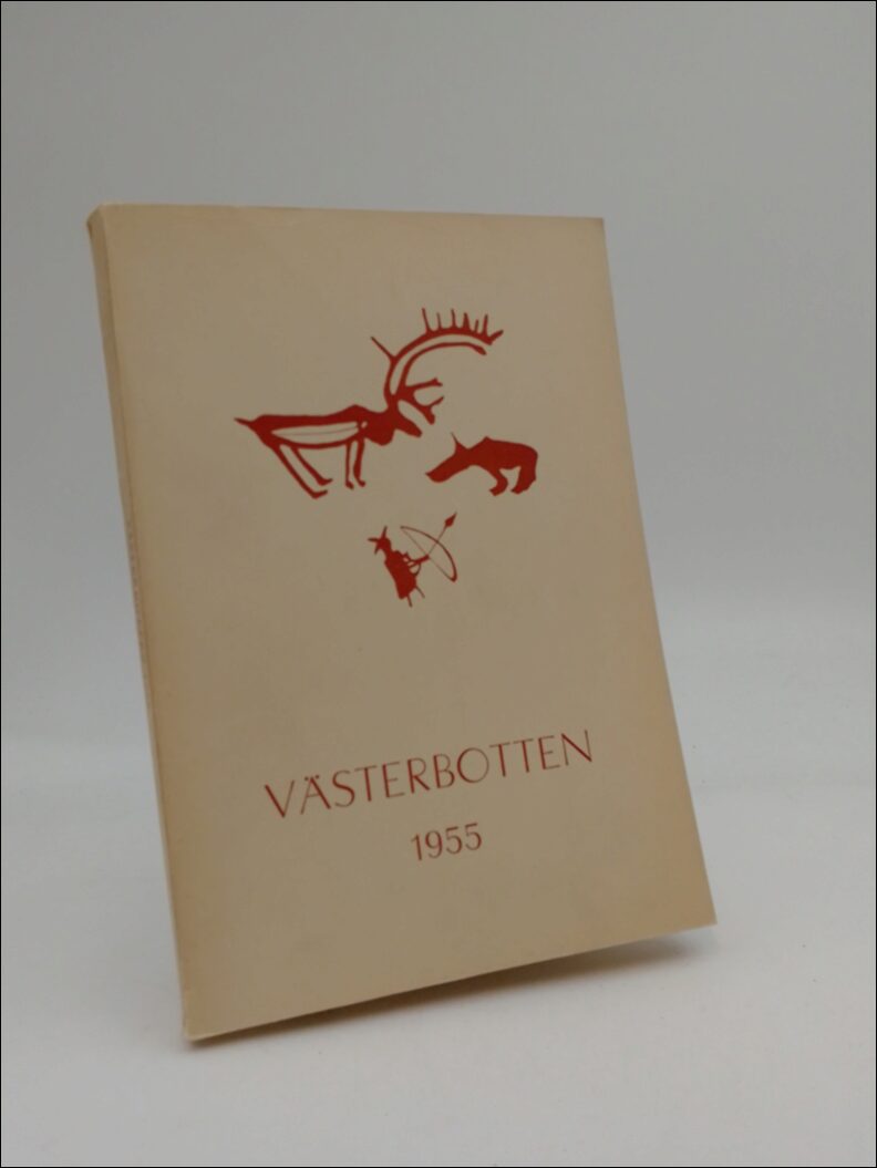 Westin, Gunnar ; Westerlund, Ernst (red) : Västerbotten