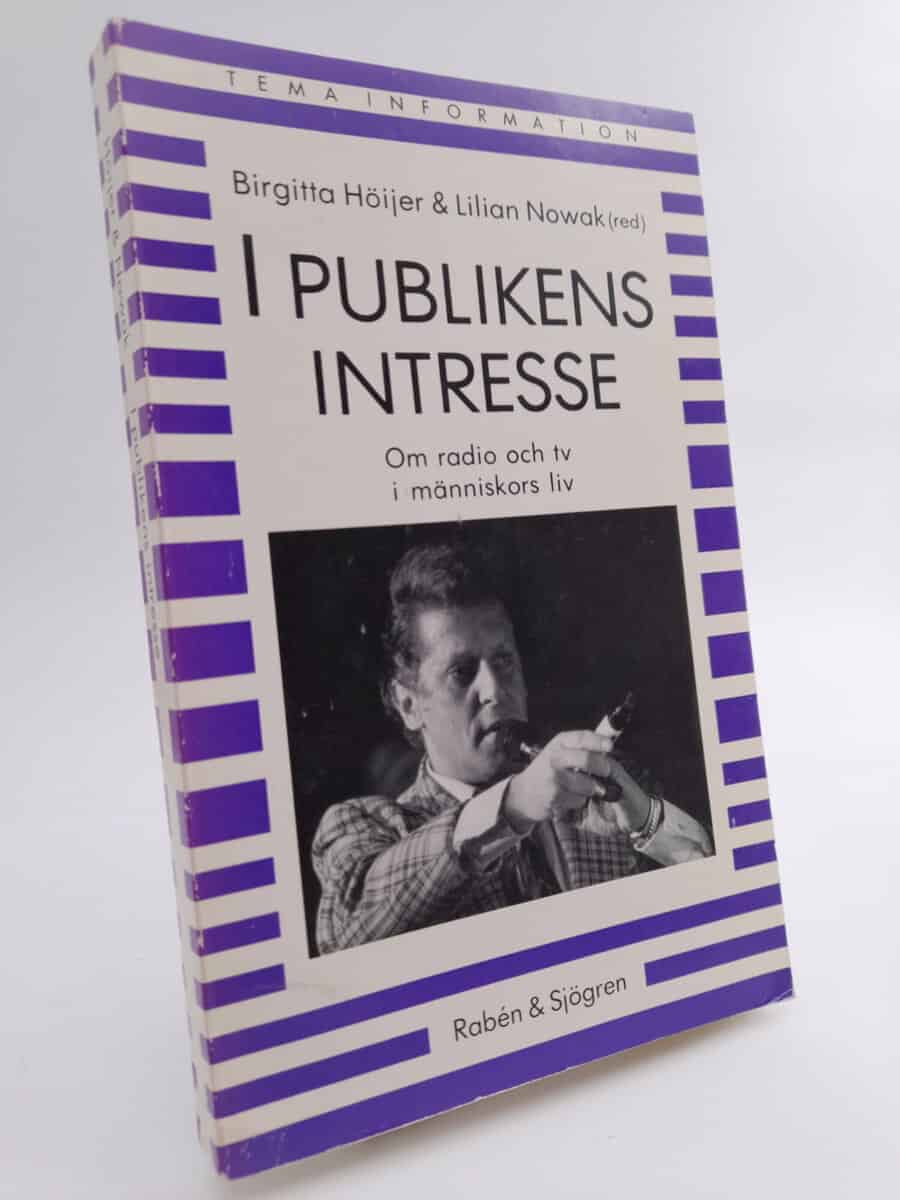 Höijer, Birgitta ; Nowak, Lilian [red.] : I publikens intresse