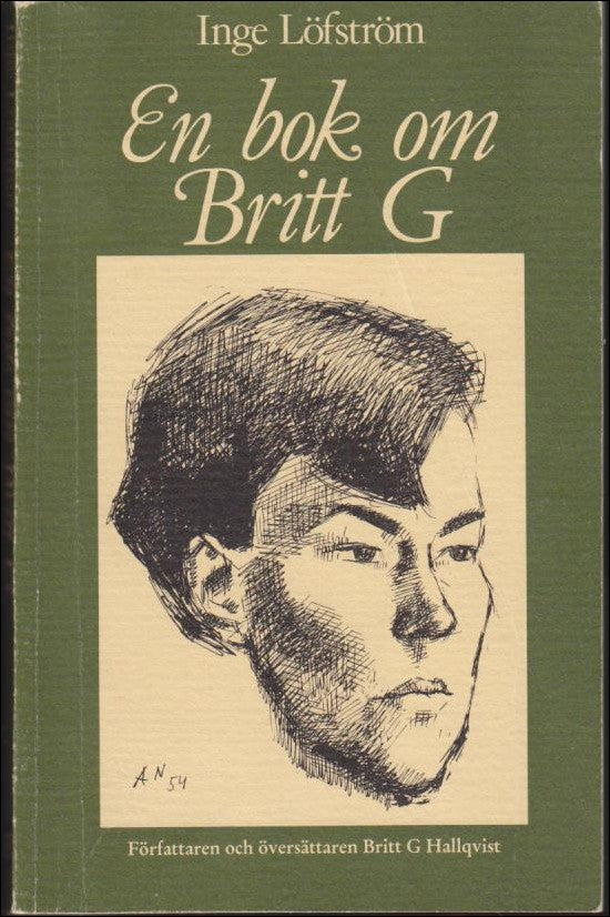 Inge Löfström : En bok om Britt G